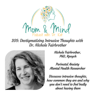 205: Destigmatizing Intrusive Thoughts with Dr. Nichole Fairbrother ...