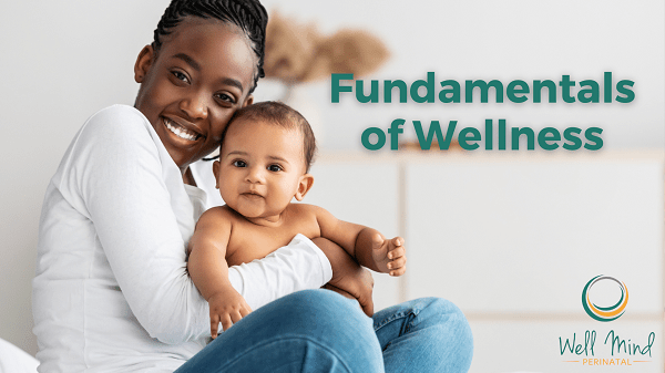 286: "Foundations In Paternal Perinatal Mental Health" - Well Mind ...